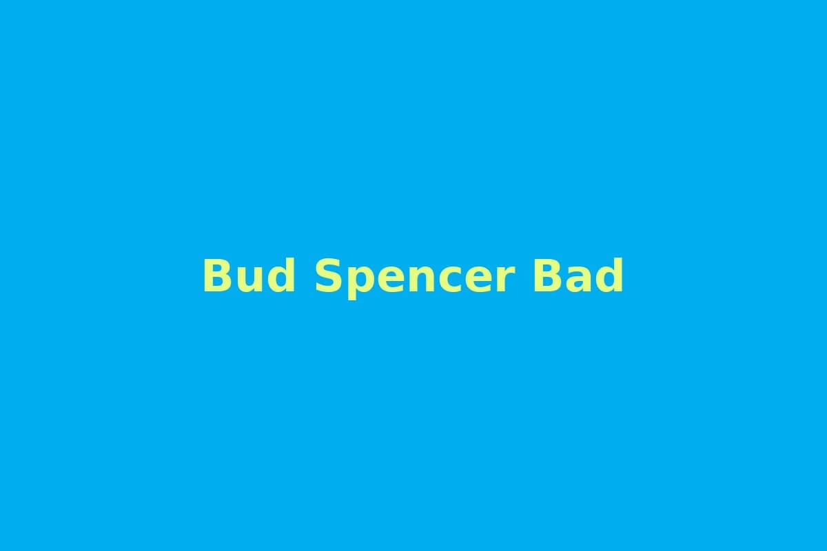 Bud Spencer Bad