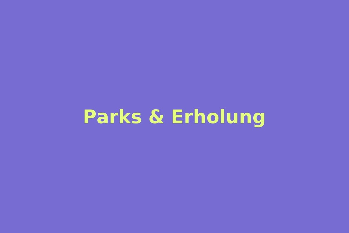 Parks & Erholung